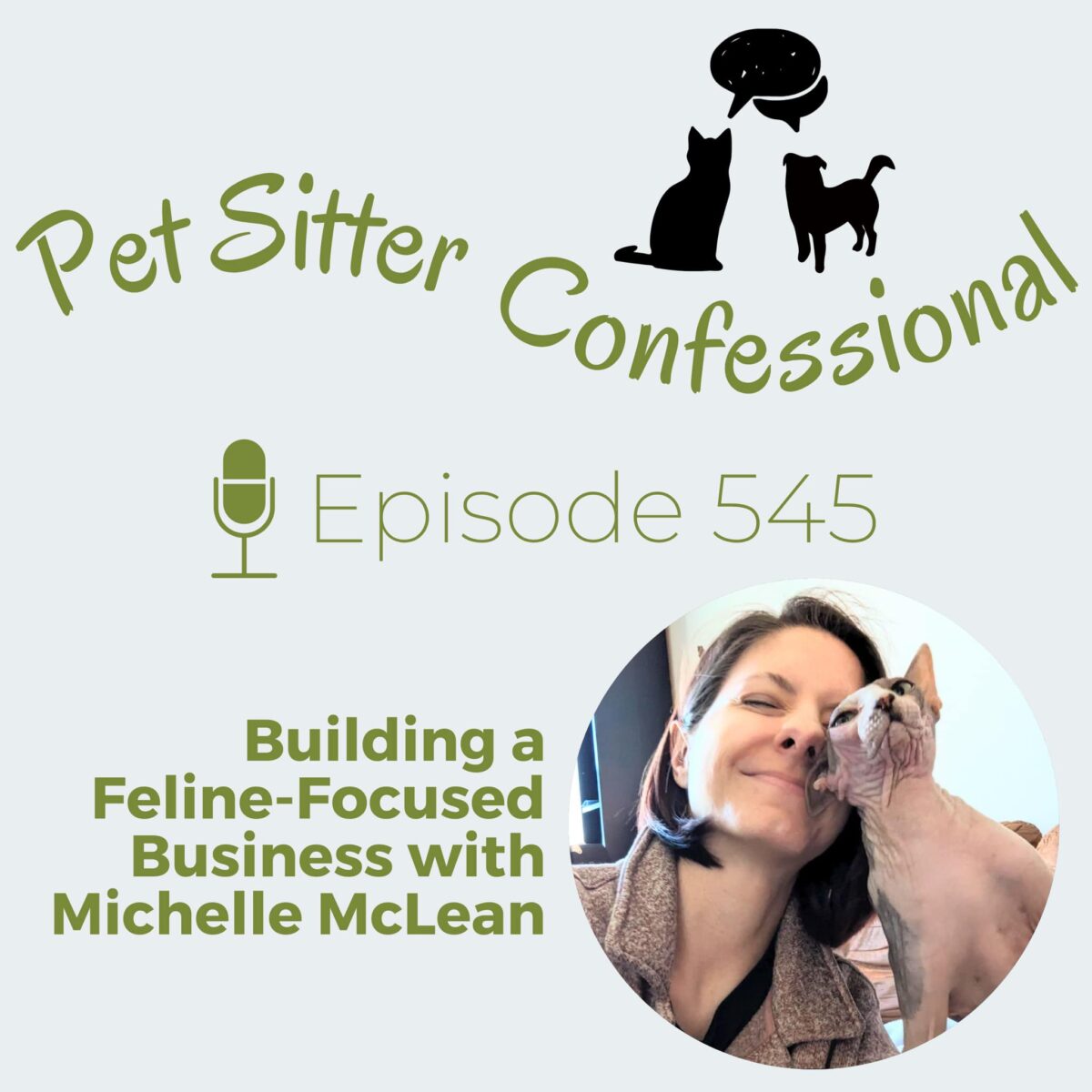 Pet Sitter Confessional - Building a Feline-Focused Business